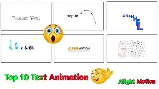 Top 10+ 🔥Alight Motion Text Animation Presets ||AlightMotion Preset Download Free 10+ text presets||