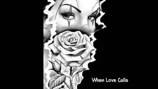 When Love Calls