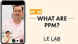 What are PPM ? (ep. 28)