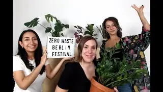 Zero Waste Berlin Festival 2020 Presentation