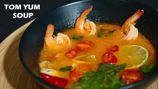 Tom Yum Soup | Thai Food | Quick Tom Yam Soup Recipe