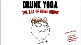 DRUNK YOGA || CopyCatChannel