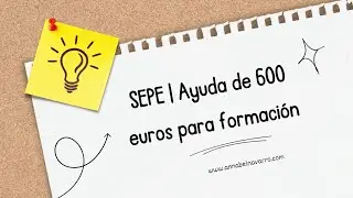 SEPE | 600 euros para formación