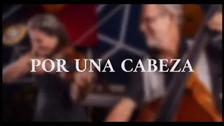 Por una Cabeza