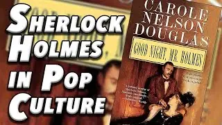 Sherlock Holmes in Pop Culture - Author Carole Nelson Douglas