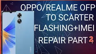 OPPO / REALME OFP TO SCATTER FILE  FLASHING PART 2 BY ||#PKMobileSoftwareSolutions