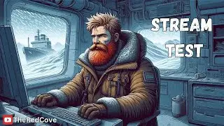 Stream Test | The Long Dark | TRC LIVE