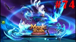 Magic Rush Heroes#74 
