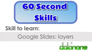Google Slides: Using layers to organise your slide layout
