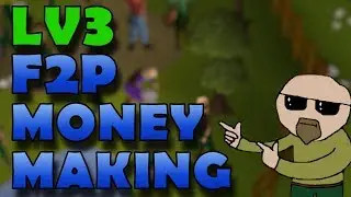 [OSRS] F2P Level 3 Money Making Guide 2018