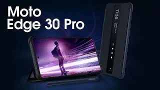 Moto Edge 30 Pro - Now With STYLUS!