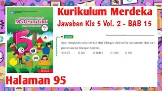 Matematika Kelas 5 Volume 2 Halaman 95 kurikulum Merdeka | Kelas 5 Hal 95 kumer