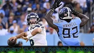 Titans Edge out the Seahawks on Last Second Field Goal | Post Game Discussion