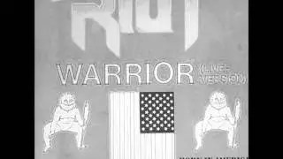 Riot  - Warrior (live)