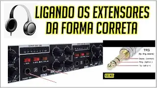 Ligação dos Extensores de Fones da forma Correta | Powerplay