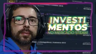 Aprenda quais investimentos valem a pena no Mercado da Comunidade da Steam · Skins e itens de CSGO