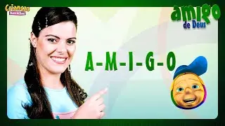 A - M - I - G - O | DVD Amigo de Deus | Crianças Diante do Trono