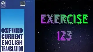 Oxford Current English Translation || Exercise - 123 || 9 Gems Knowledge