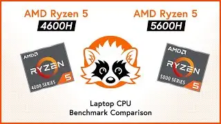 AMD Ryzen 5 4600H vs. 5600H - How good is the Ryzen 4000 CPU in 2021?