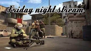 Friday night stream with the boys