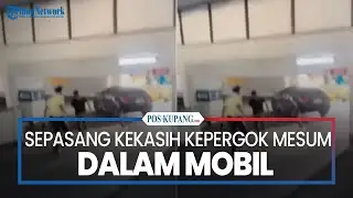 Sepasang Kekasih Kepergok Mesum Dalam Mobil di Parkiran Mall