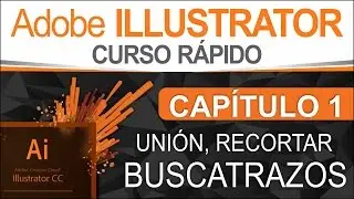 Curso Illustrator - Capítulo 1, Unión, Recortar e Intersección (BuscaTrazos)
