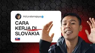 KERJA DI EROPA (SLOVAKIA) 🇸🇰 DIBALIK PROSES DARI AWAL SAMPAI AKHIR (2025)