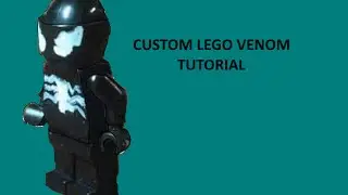 How to: LEGO venom