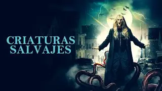 Criaturas Salvajes (2020) Pelicula de Terror Completa - Greg Travis, Cean Okada, Victoria Steadman