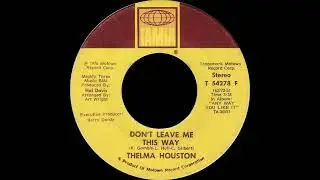 Thelma Houston - Don't Leave Me This Way (Single Instrumental)