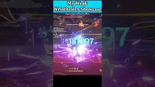 My Weak Wriothesley Showcase!!! #genshinimpact #wriothesley #raidenshogun