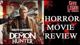DON'T KILL IT ( 2017 Dolph Lundgren ) aka THE DEMON HUNTER Gory Possession Horror Movie Review