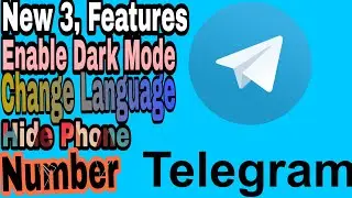 How to Use Telangram Dark Mode Change language And Hide Phone Number (2020)