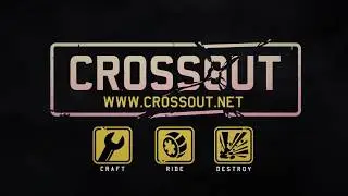 КРОССАУТ НАЧАЛО - Crossout - Старт - Папа Плей