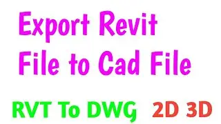 Export from Revit File  to AutoCad DWG File 2d , 3d | Floor plans | 3d view || Tamil tutorials