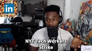 NYT Tech Workers Strike | LinkedIn Logs Episode 56