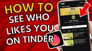 How To See Who Likes You On Tinder Without Paying | Show Blurry Photos