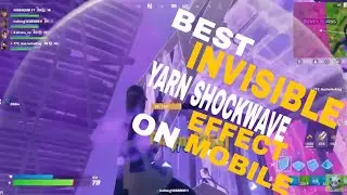 How To Make The *BEST* Invisible Yarn Shockwave Effect On *MOBILE* Tutorial At 120 Subs And 10 Likes