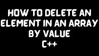 Lecture #47-How to Delete an element in an array by value| How to delete an element in array 2021