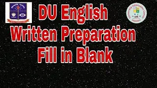 DU English Written Practice | Fill in the Blank with clues |B C D Unit| UAC