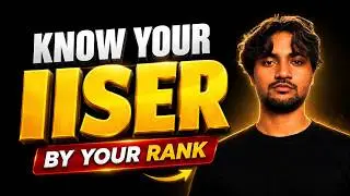 Which IISER Will You Get? | Rank vs IISER Complete Analysis 📊