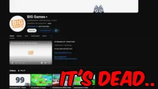 BIG Games Just Destroyed Their YouTube Channel