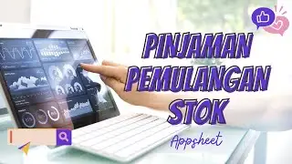APPSHEET - PENGIRAAN INVENTORI STOK