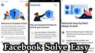 Turn on Facebook Protect to unlock your account solve