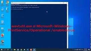 How to Enable Print Logging in Windows 10 and Windows Server 2012