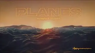 Robert Tiamo & Hocho - Planes