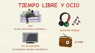 Learning Spanish: Leisure and free time activities (I)