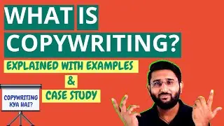 What is Copywriting? Copywriting vs Content Writing Explained with Copywriting Case Study in Hindi✌️