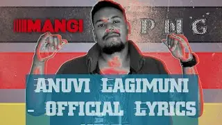 Anuvi Lagimuni Official Lyrics Video @ValcoBee