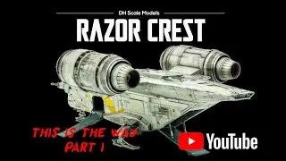 Razor Crest | This is the Way Part I | 1/72 Revell